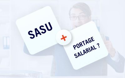 SASU vs portage salarial : que choisir ?